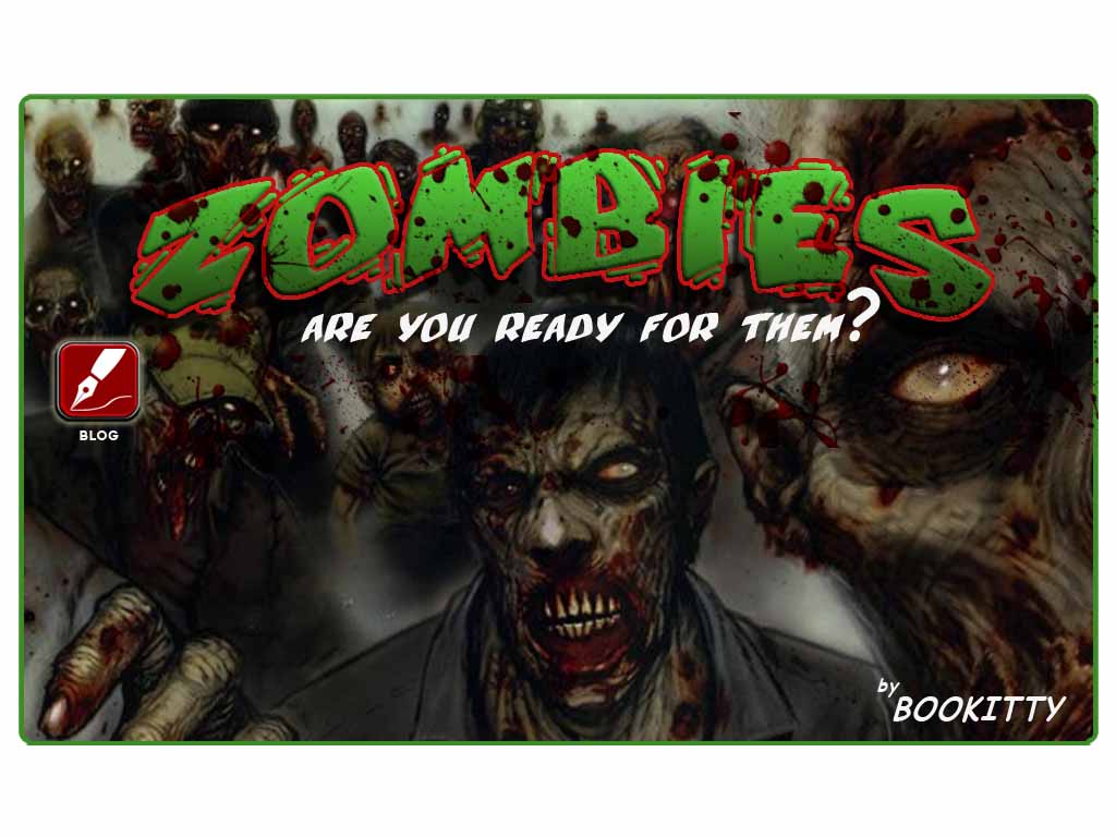 The Zombie Apocalypse – Are You Prepared?!?