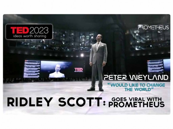 Prometheus Video – Peter Weyland at TED TALKS 2023