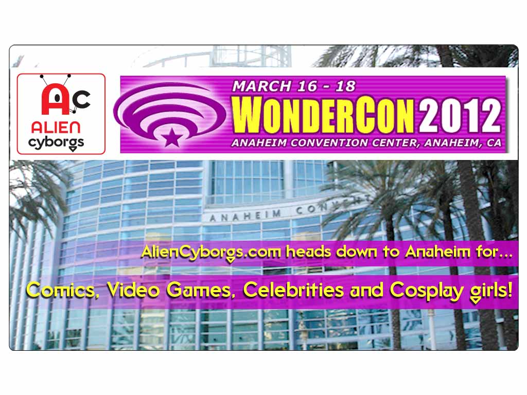 AlienCyborgs at WonderCon 2012