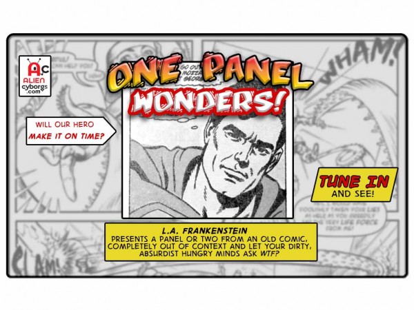 One Panel Wonders – Superman’s Meatballs