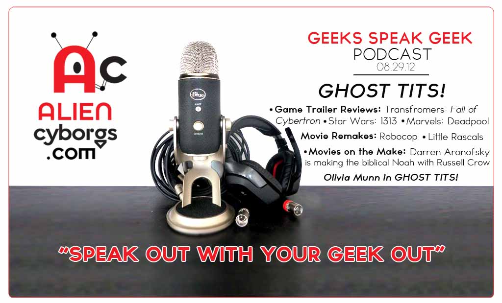 Geeks Speak Geek Podcast: “Ghost Tits!”