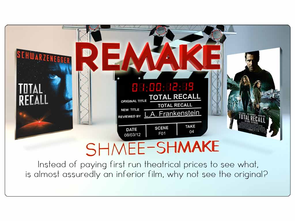 REMAKE SHMEE-SHMAKE – TOTAL RECALL