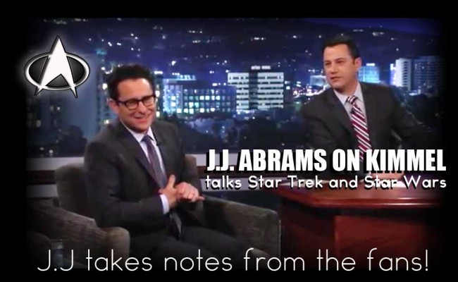 Listen up J.J.!  Abrams takes notes from fans on Kimmel!
