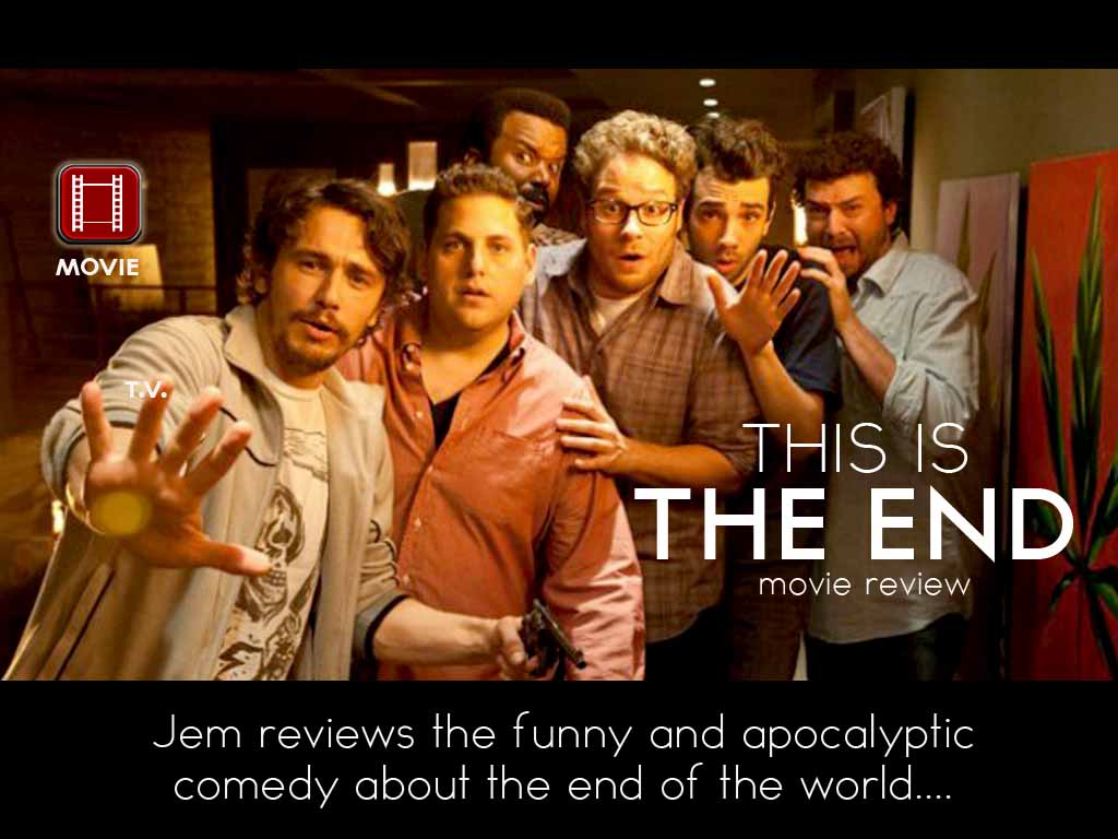 Apocalyptic Comedy “THIS IS THE END” – Movie Review