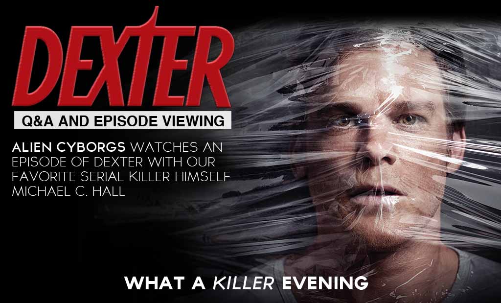 Dexter Kills it…an evening with Michael C. Hall
