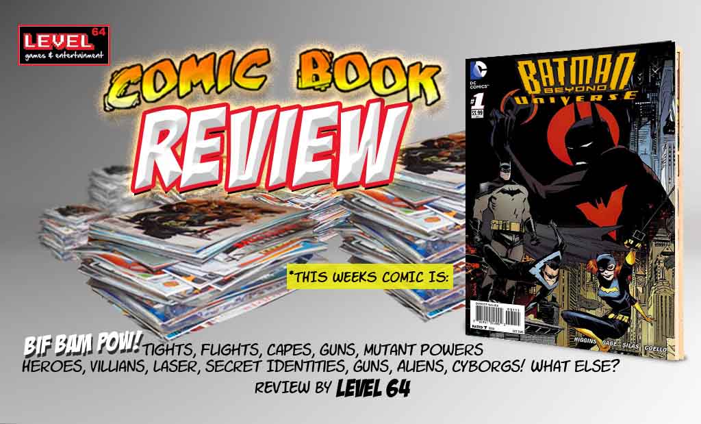 COMIC BOOK REVIEW – DC: Batman Beyond Universe #1