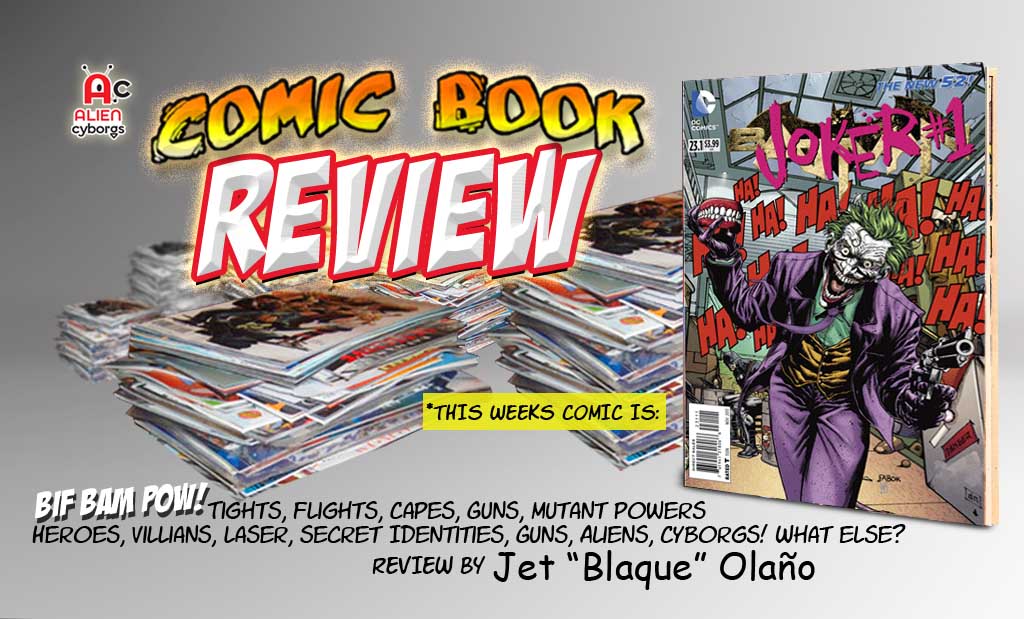 Joker #1  “Don’t judge a book by it’s cover”